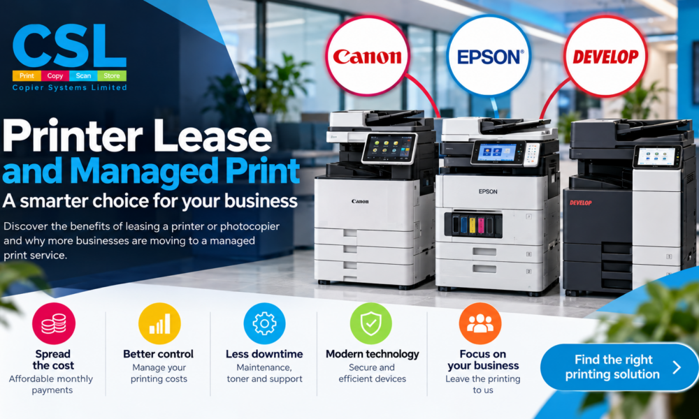 Discover the benefits of a printer lease and managed print service with CSL. As an independent provider, we tailor solutions using Canon, Epson and Develop equipment.
